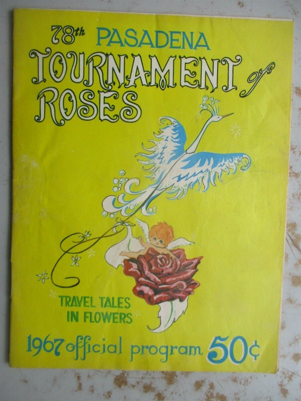 78th Pasadena Tournament of Roses Official Program 1967